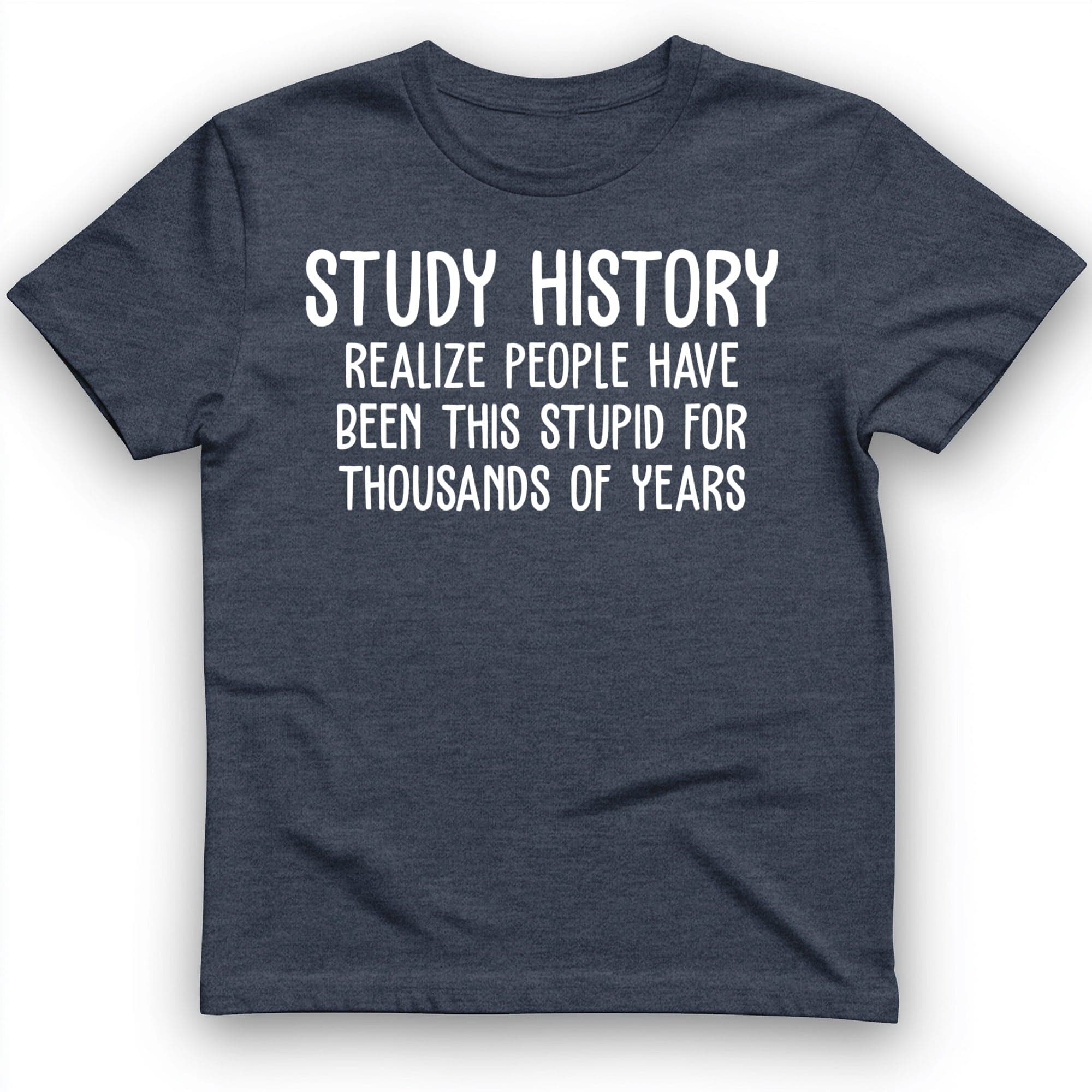 Study History T-Shirt