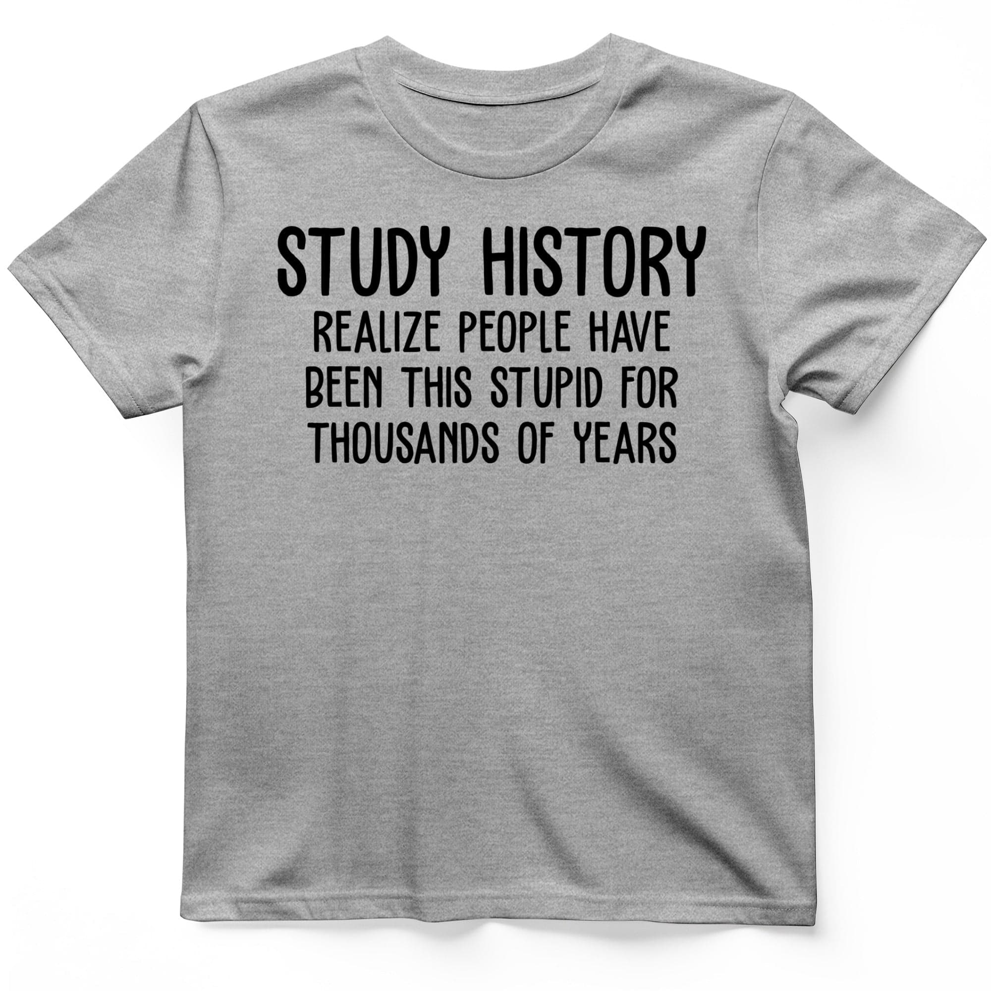 Study History T-Shirt