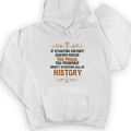 Studying History Hoodie