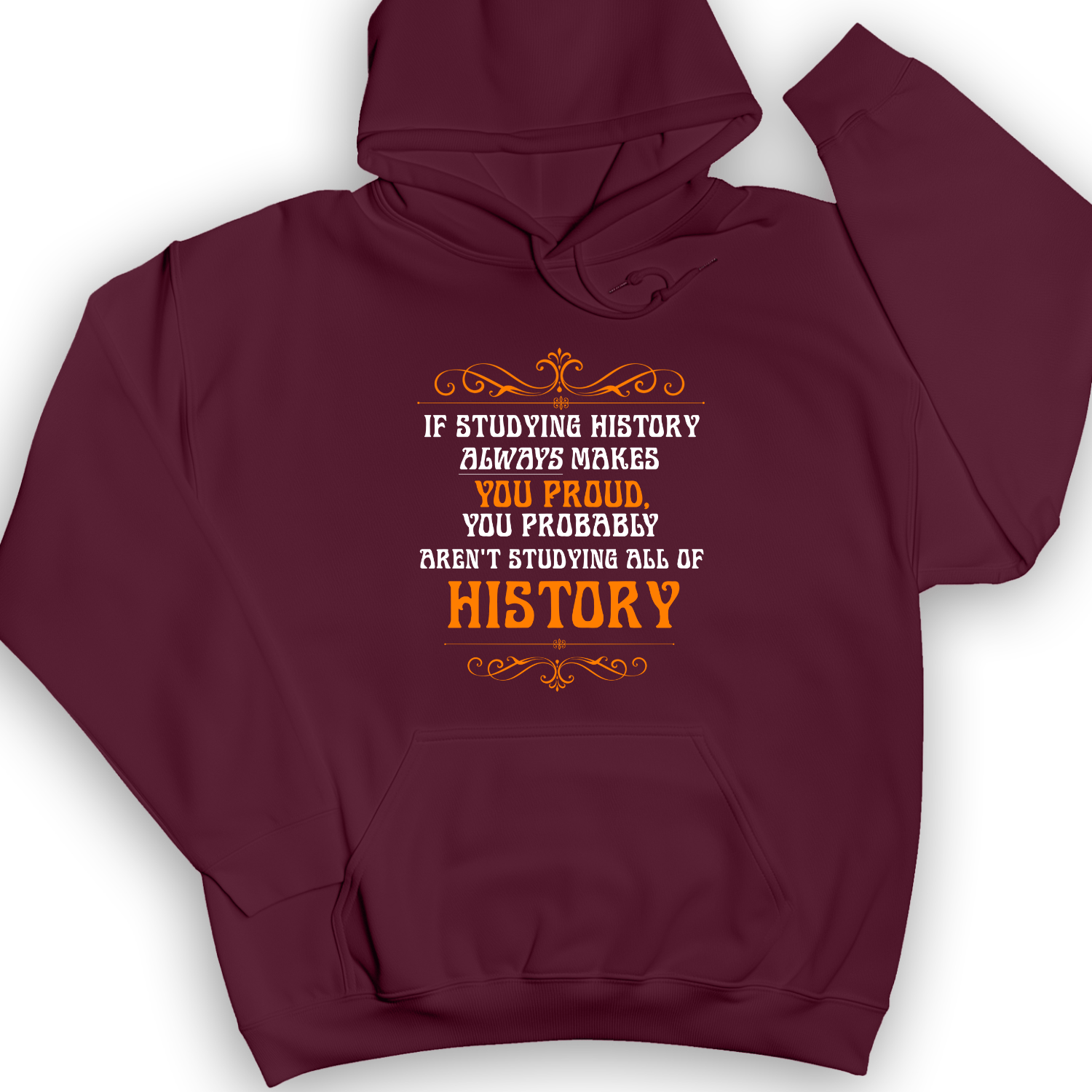 Studying History Hoodie