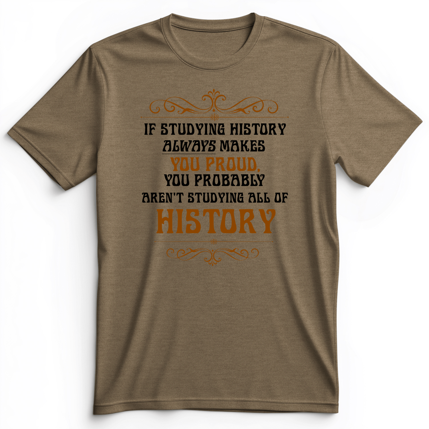 Studying History Premium Tee