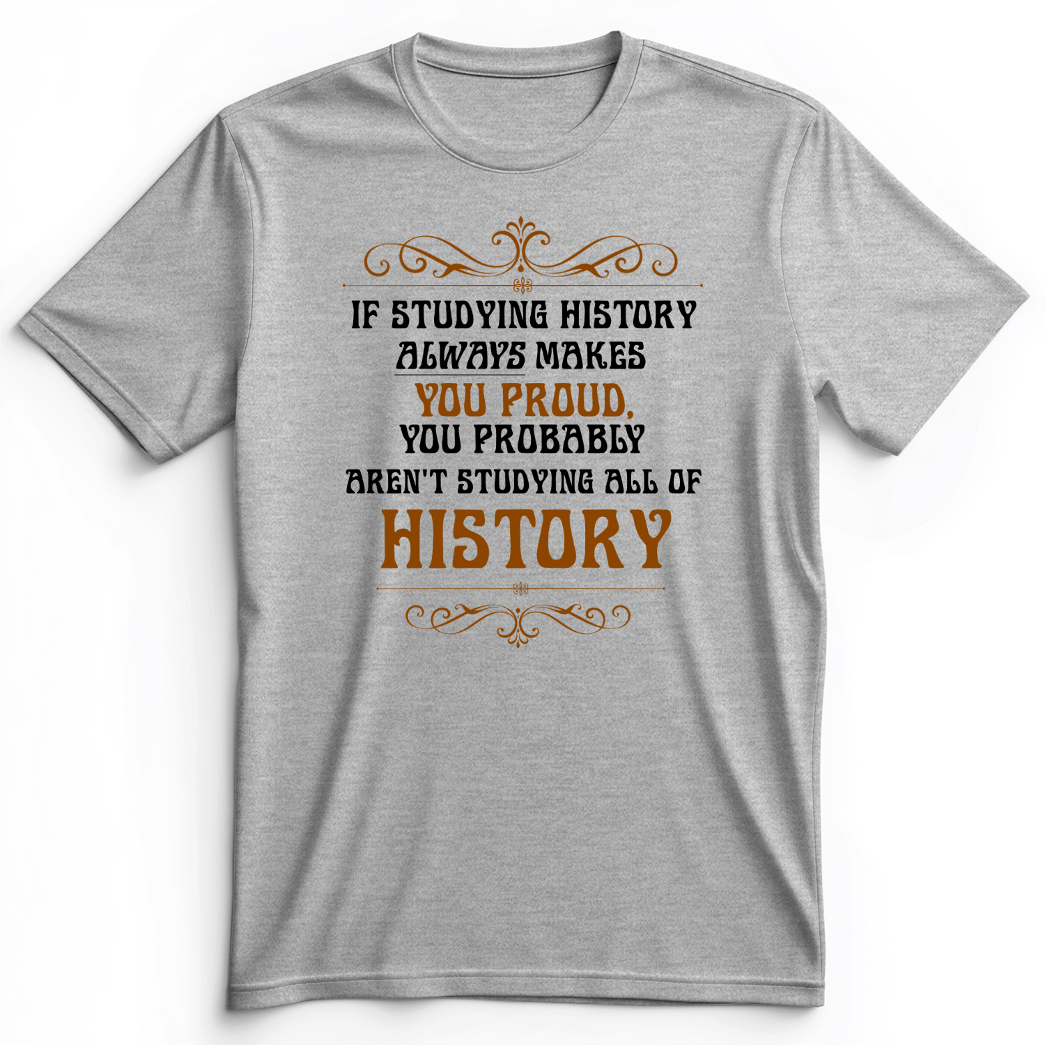 Studying History Premium Tee