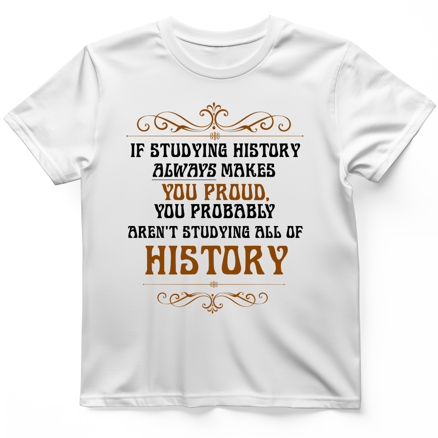 Studying History T-Shirt
