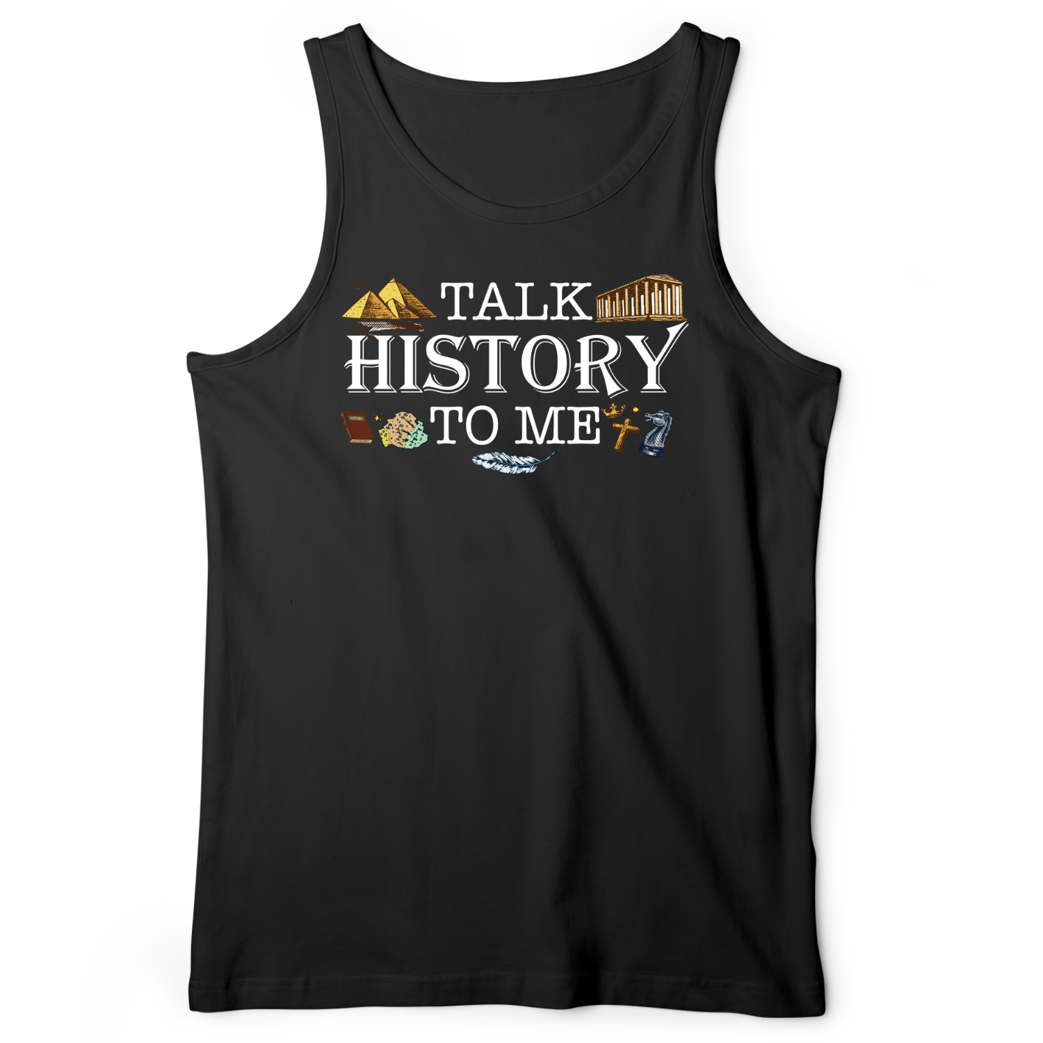 Talk History To Me Tank