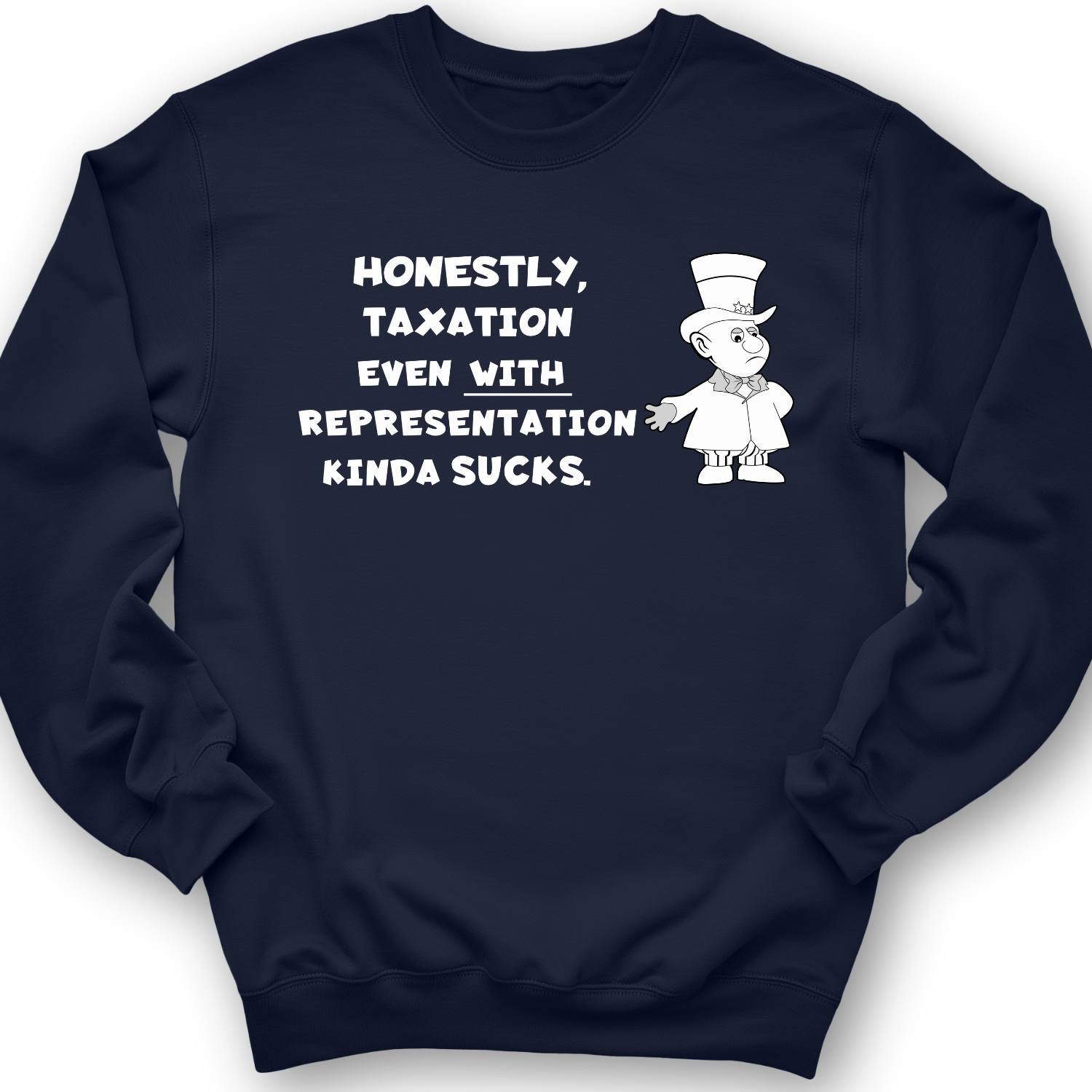 Taxation With Representation Crewneck