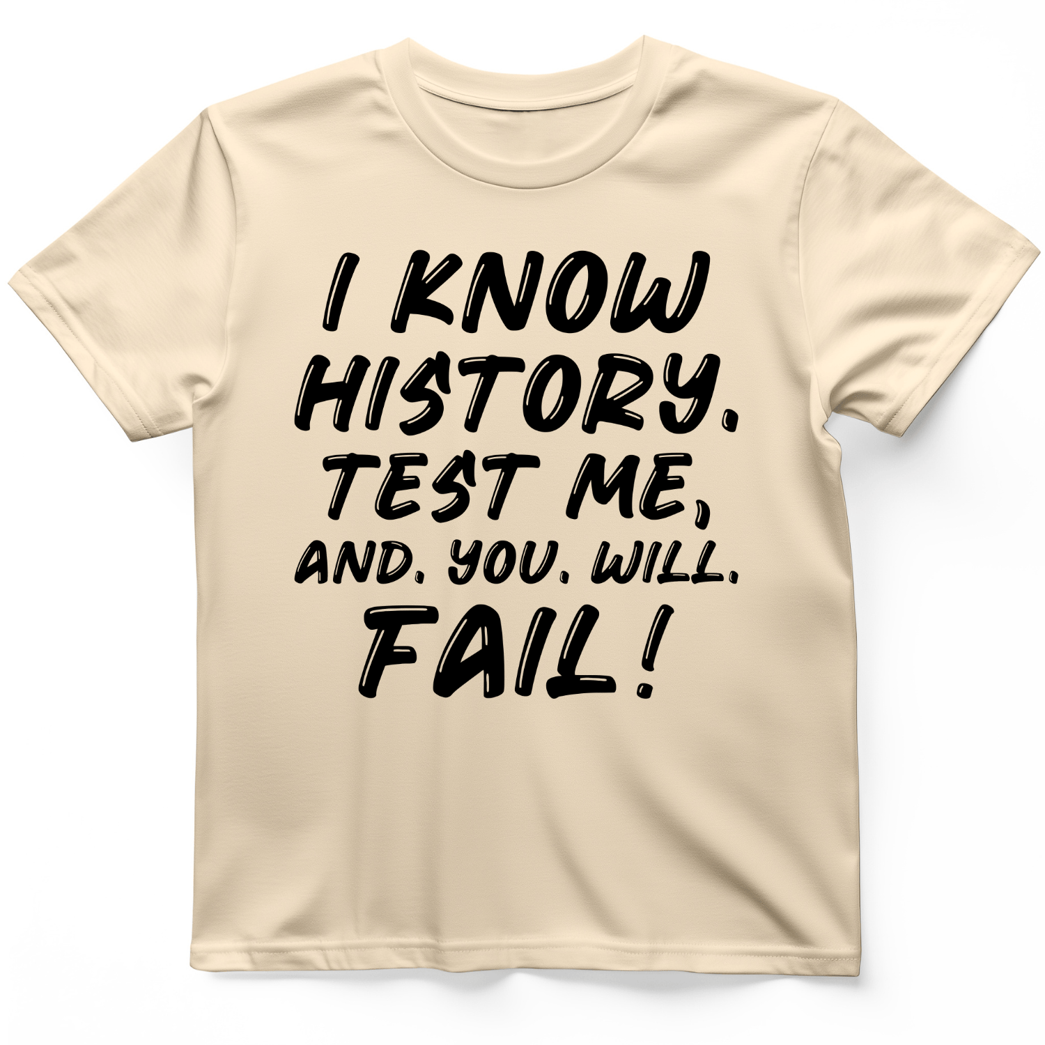 Test Me On History T-Shirt