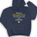 Thanks Hamilton Hoodie