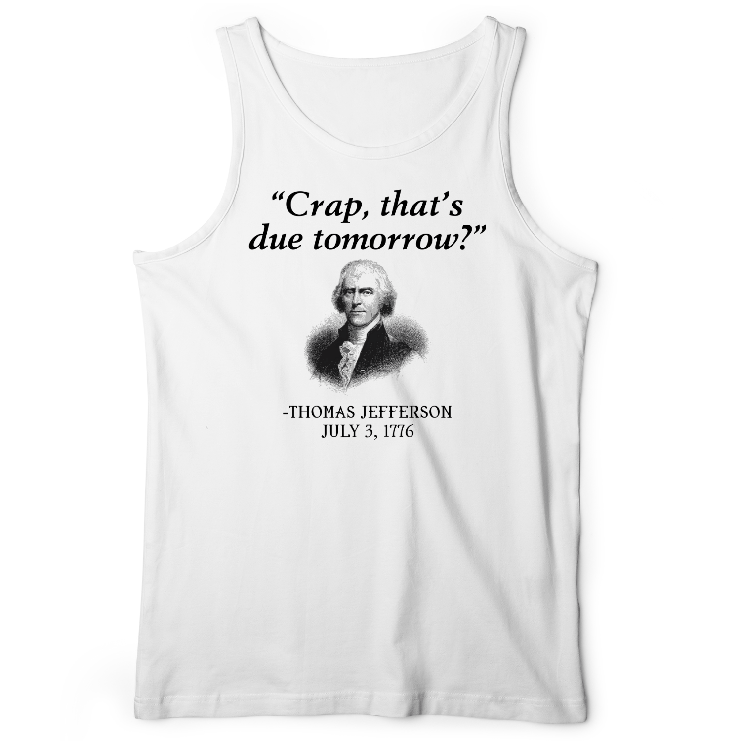 That's Due Tomorrow Tank