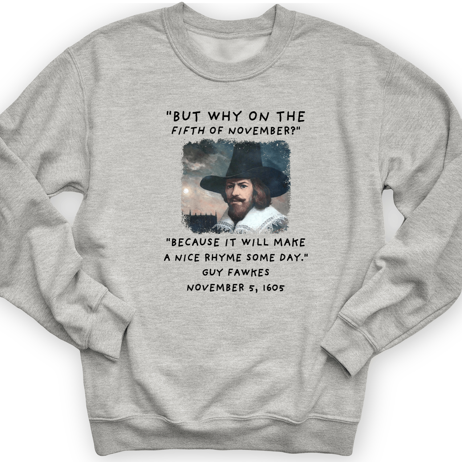 The 5th Of November Crewneck