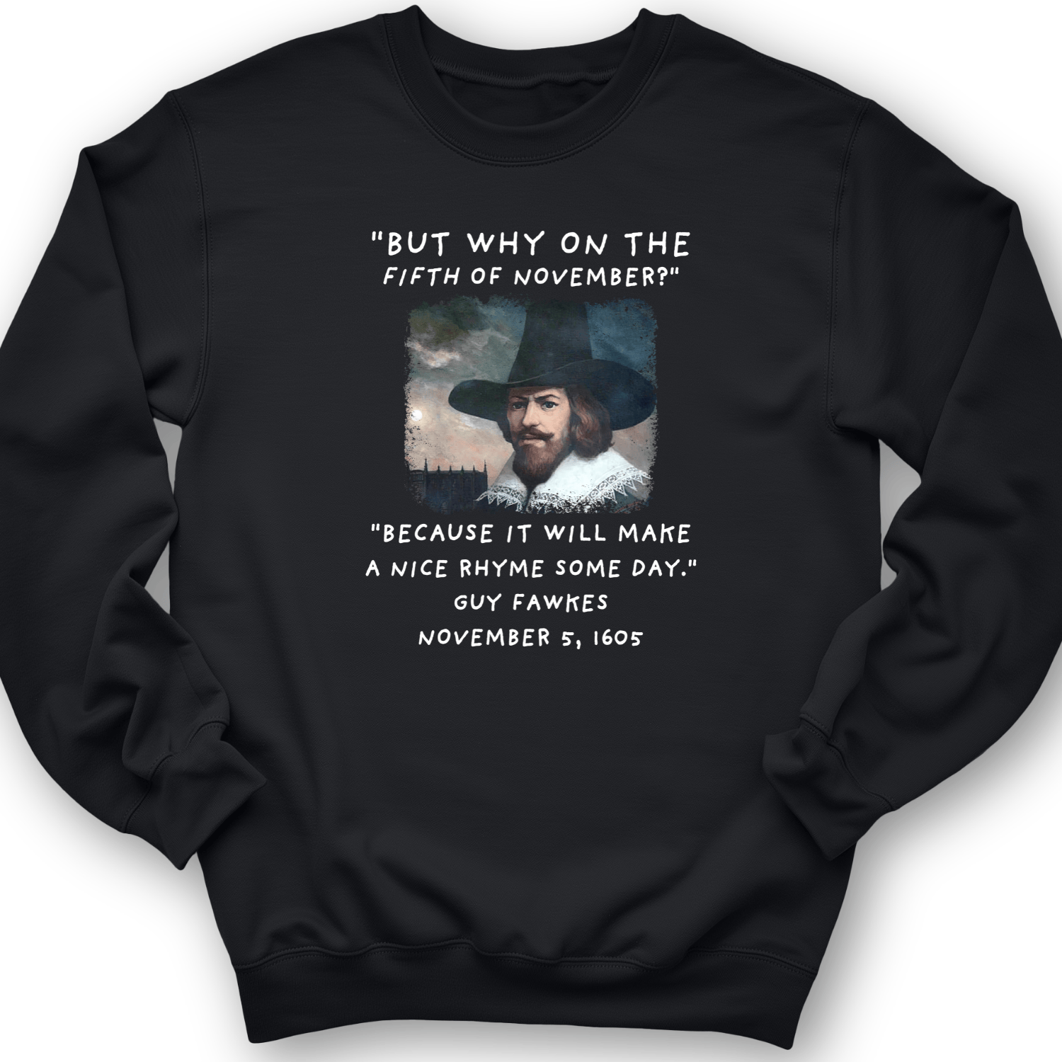 The 5th Of November Crewneck