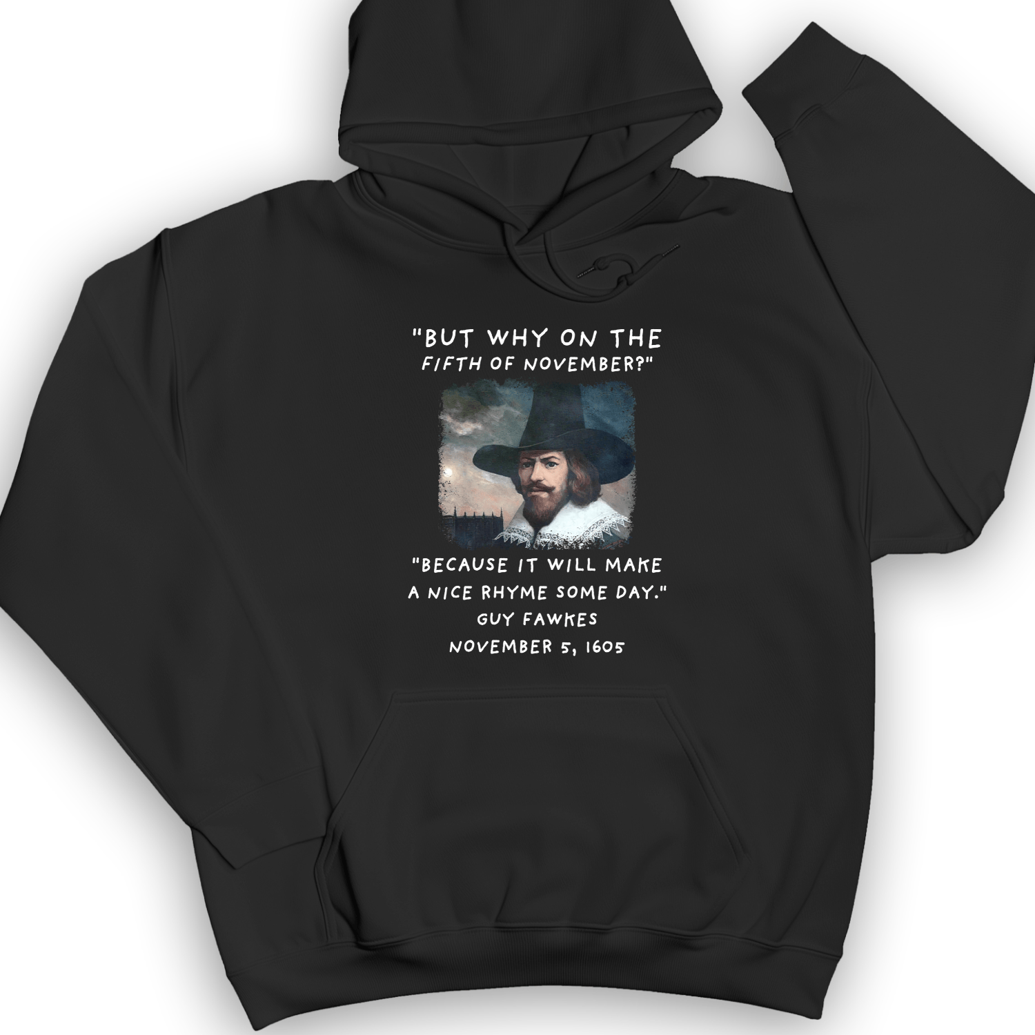 The 5th Of November Hoodie