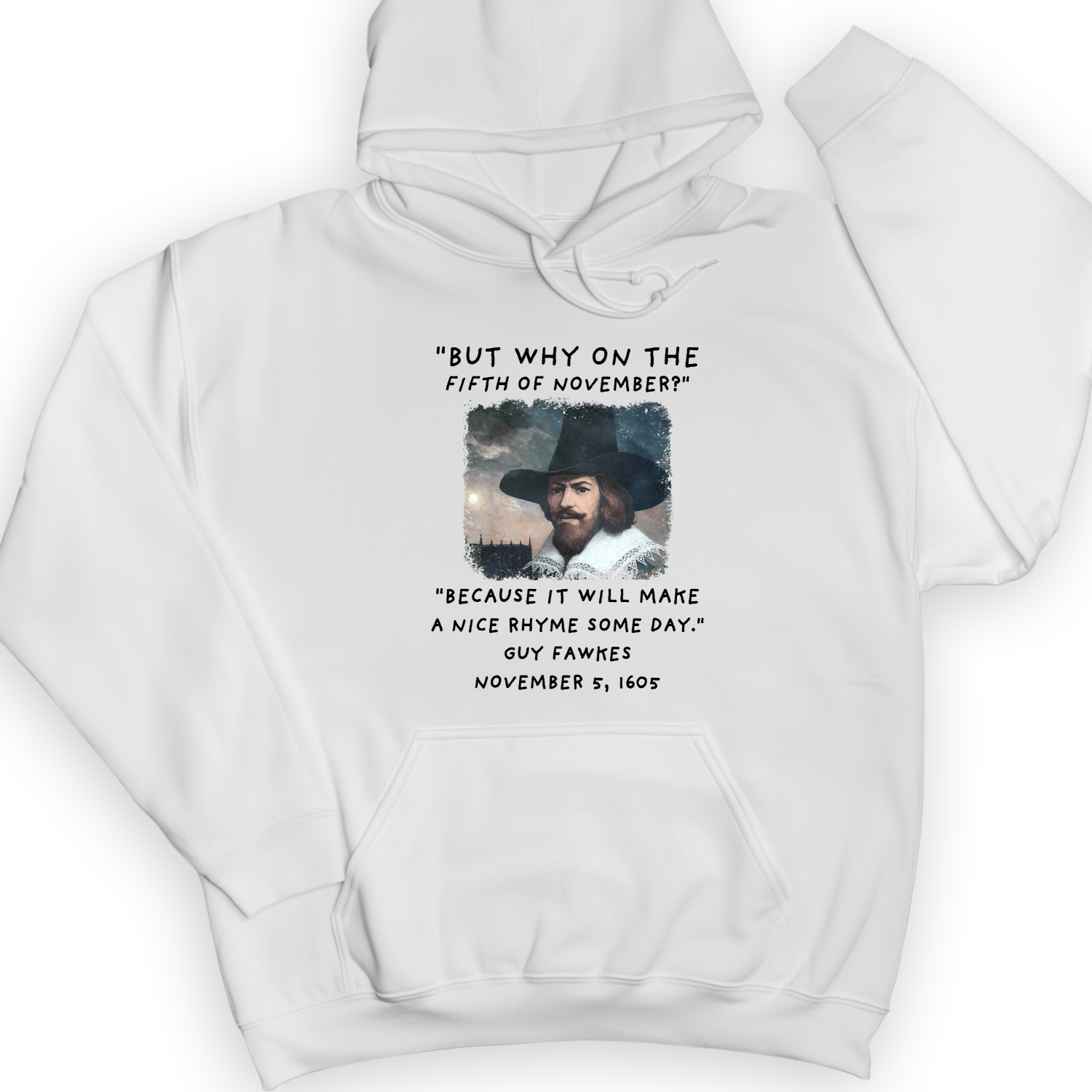The 5th Of November Hoodie