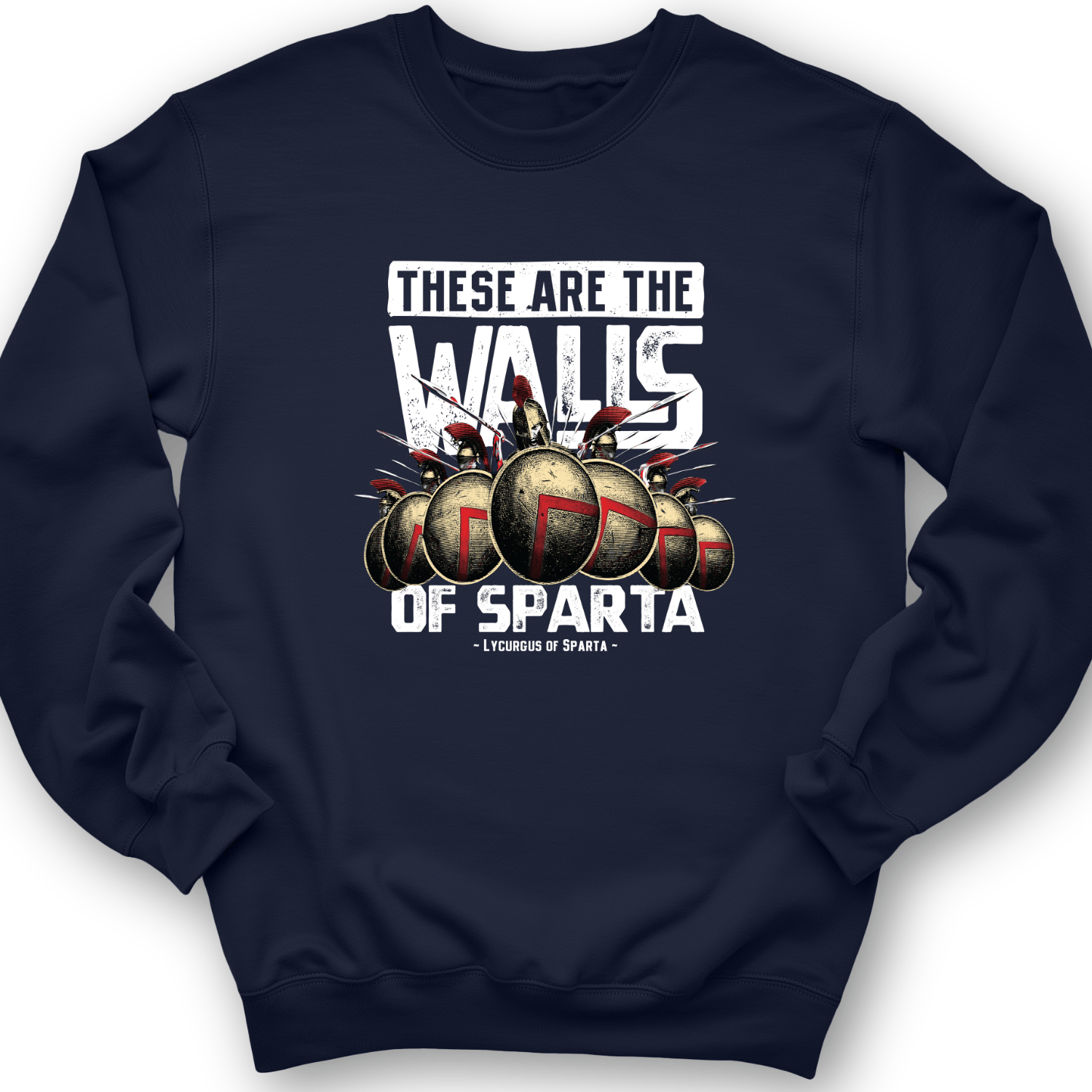 The Walls Of Sparta Crewneck