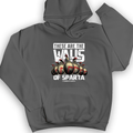 The Walls Of Sparta Hoodie