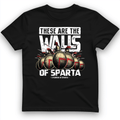 The Walls Of Sparta T-Shirt