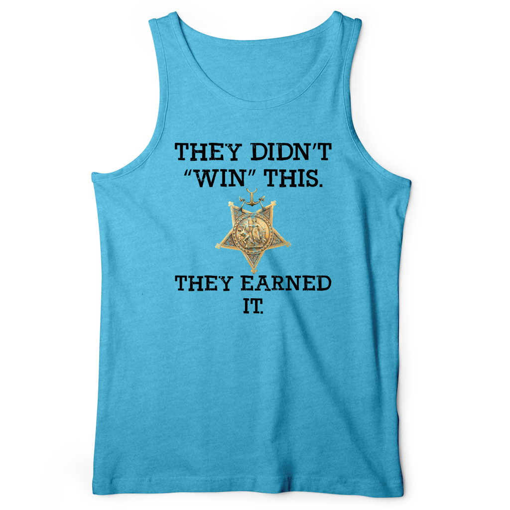 They Earned It Tank