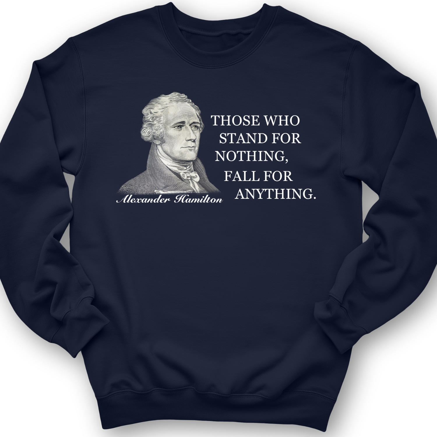 Those Who Stand For Crewneck