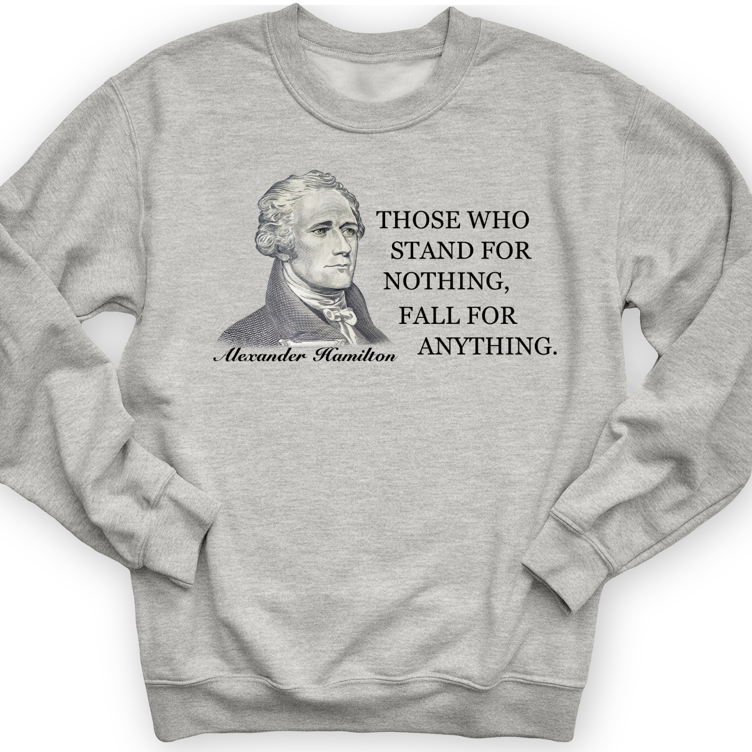 Those Who Stand For Crewneck