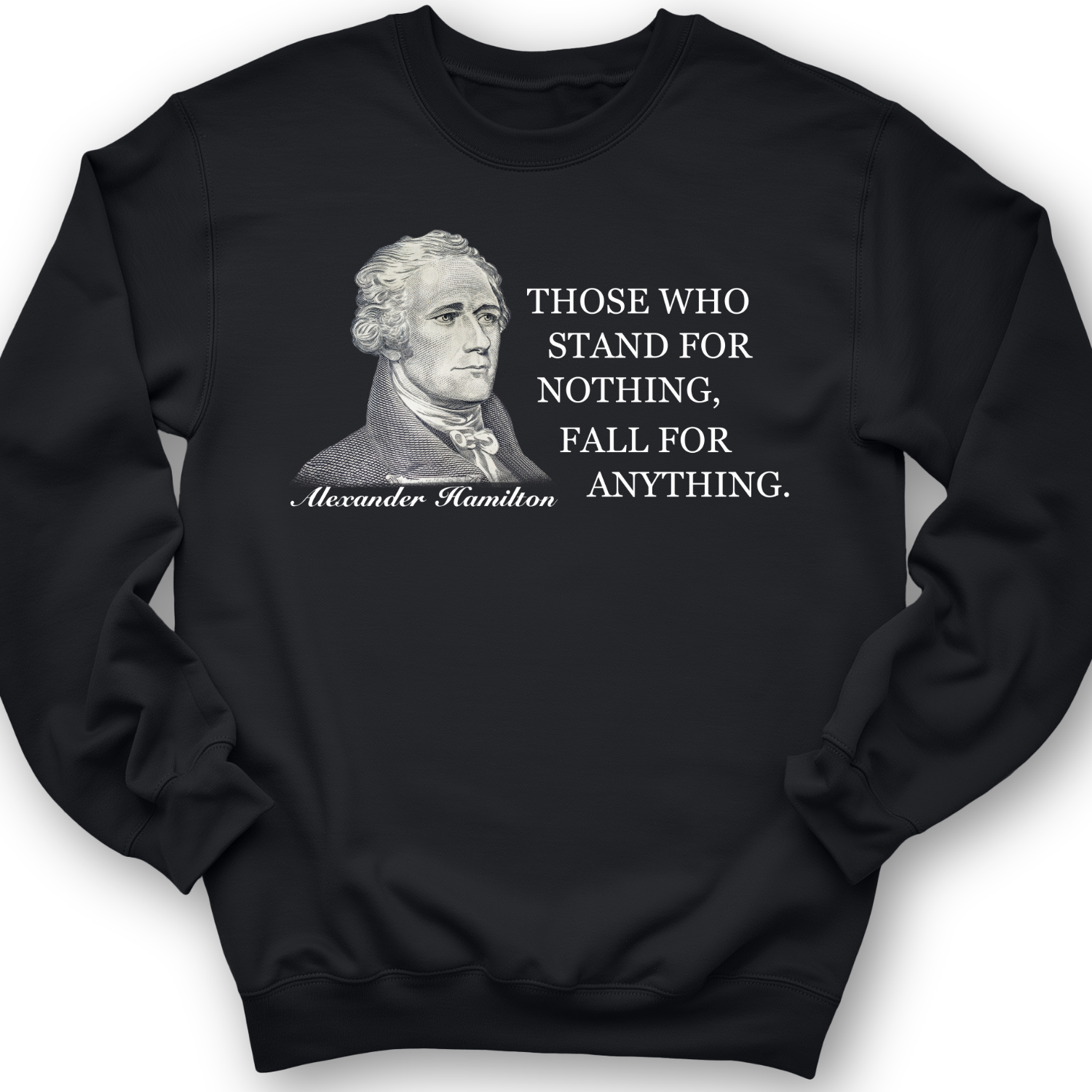 Those Who Stand For Crewneck