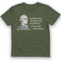 Those Who Stand For T-Shirt