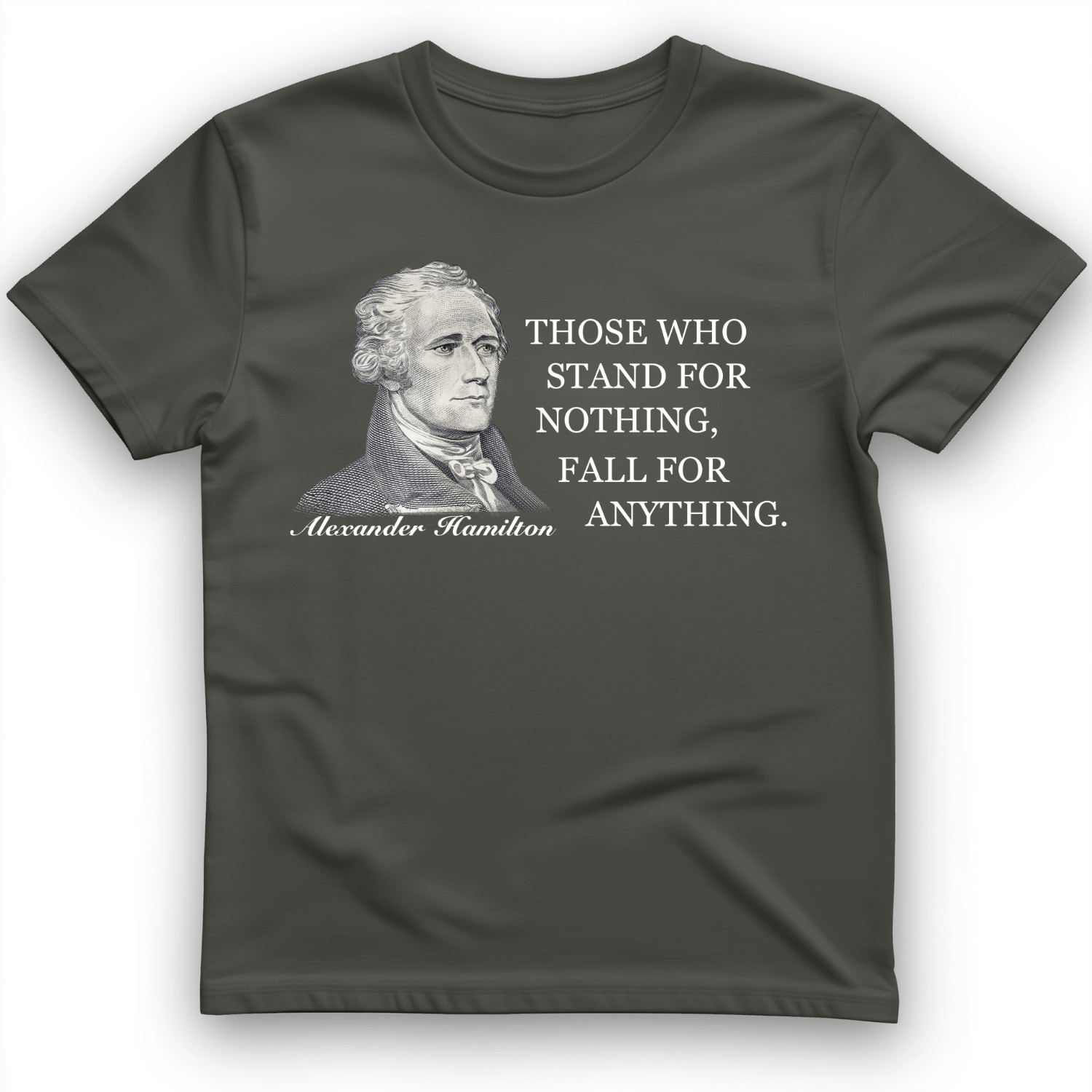 Those Who Stand For T-Shirt