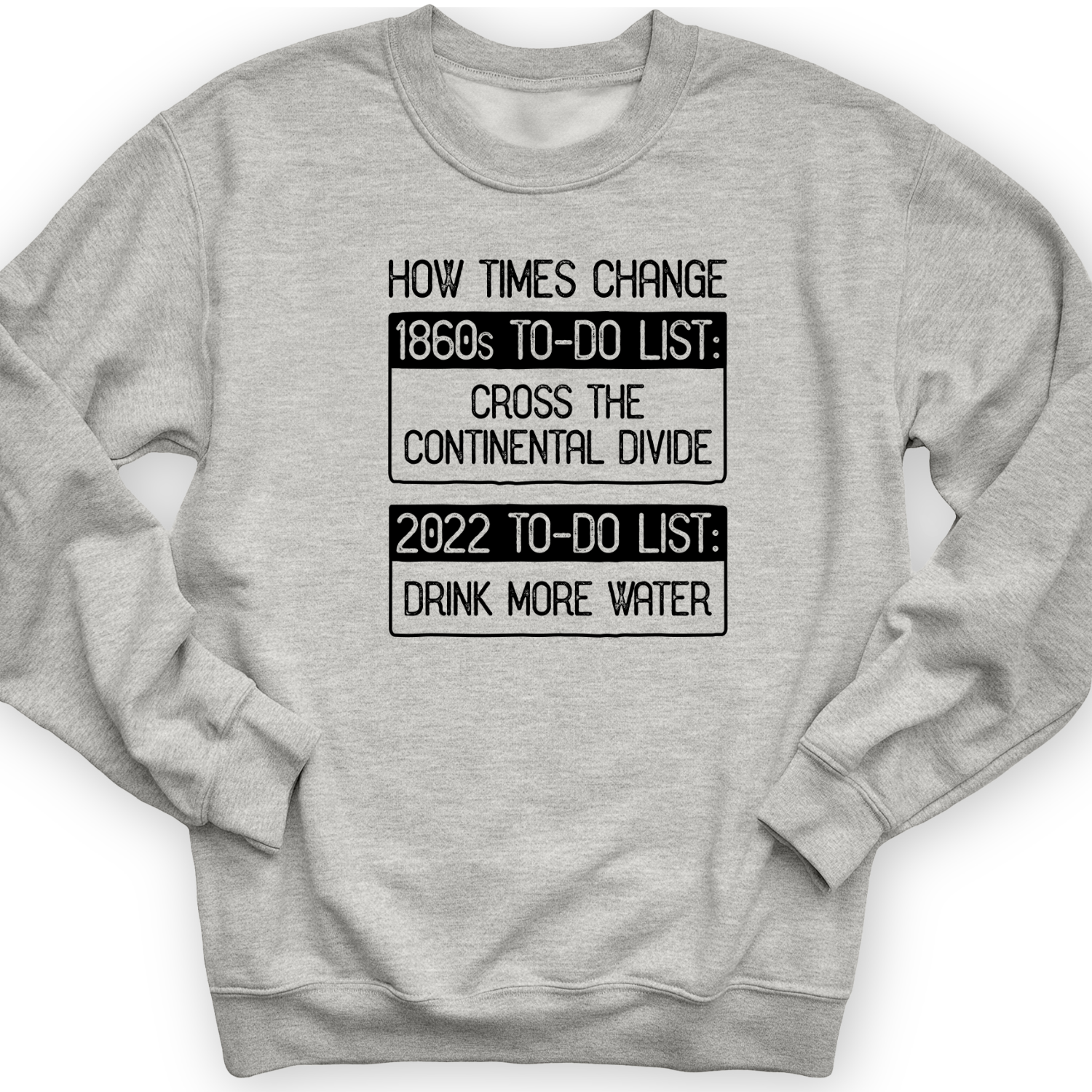 To-Do List Crewneck