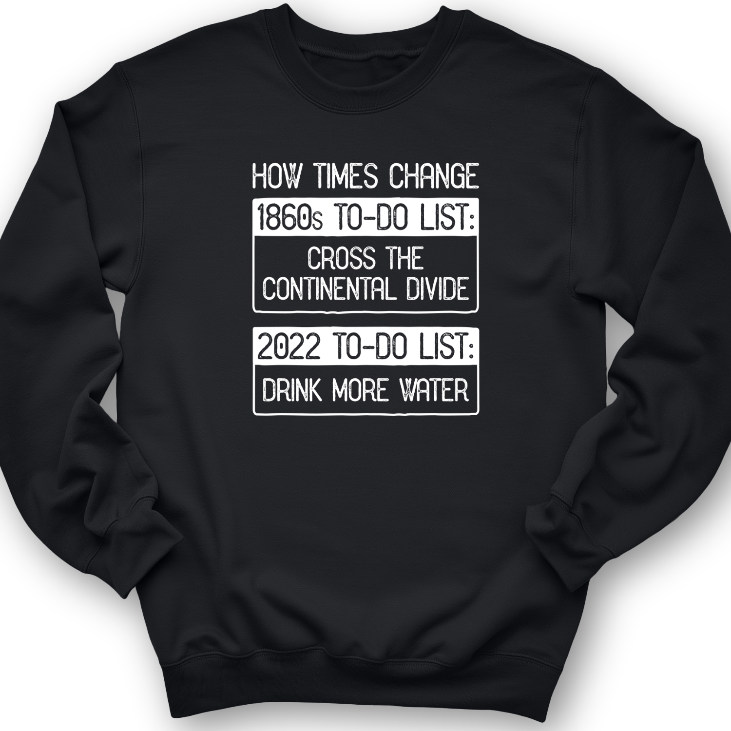 To-Do List Crewneck