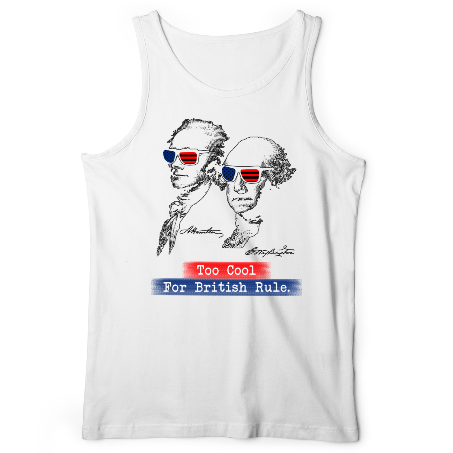 Too Cool For British Rule Tank