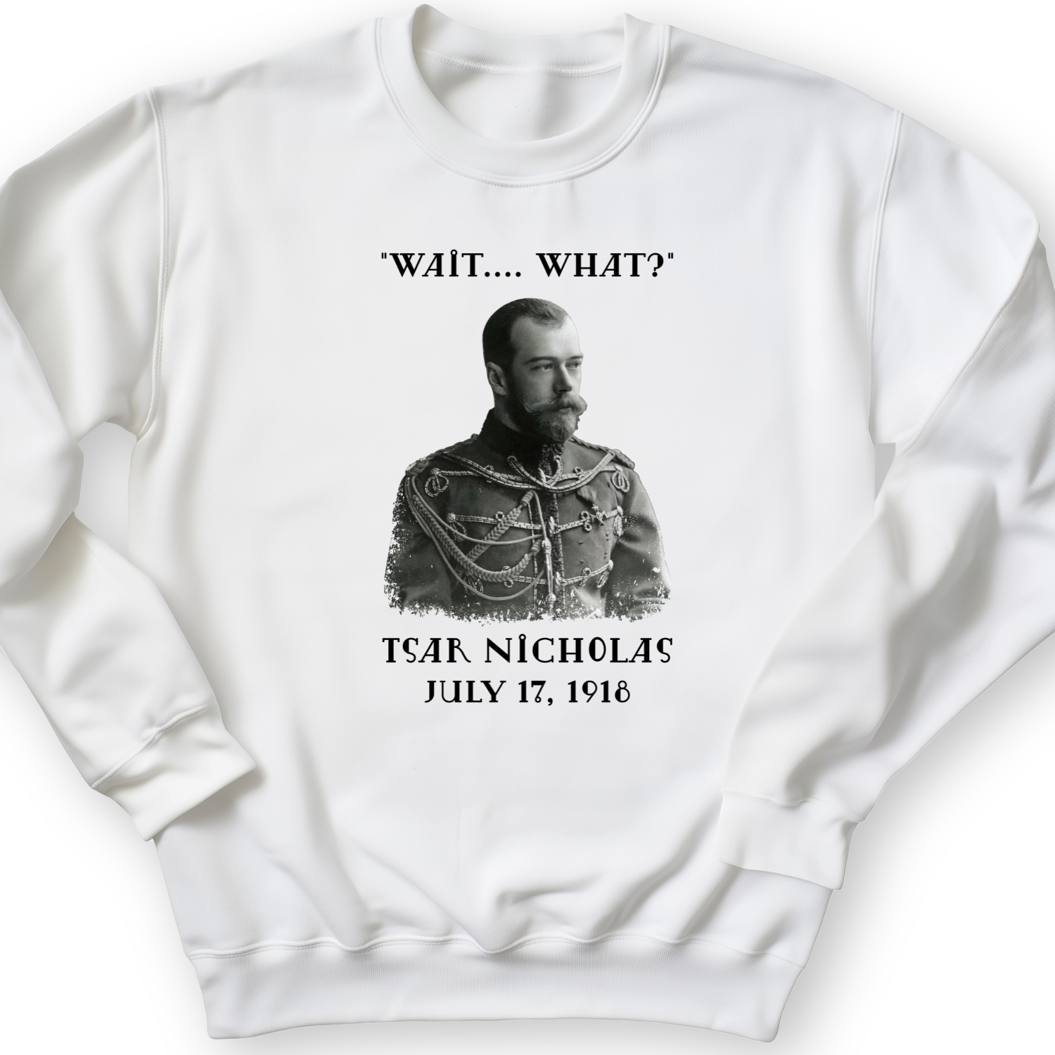 Tsar Nicholas II Crewneck