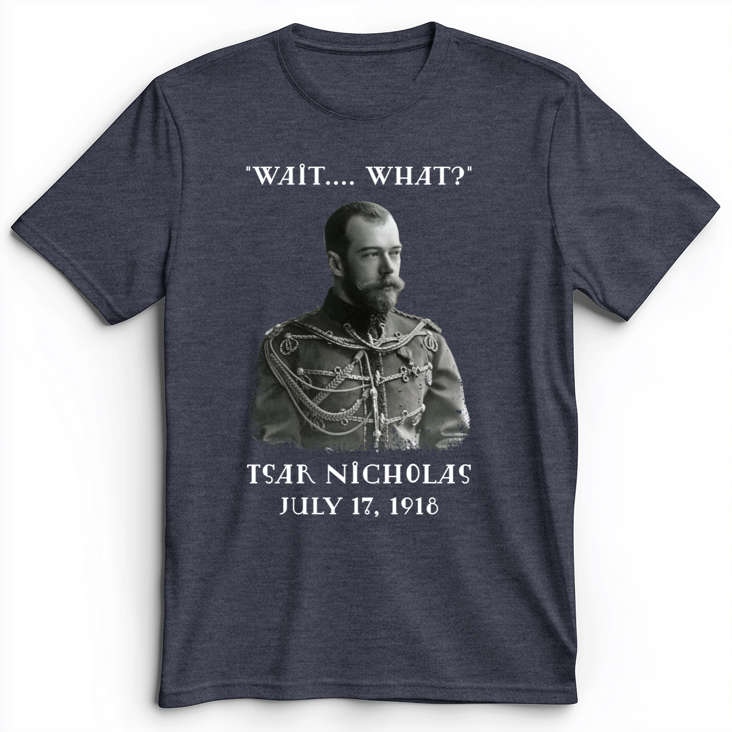 Tsar Nicholas II Premium Tee