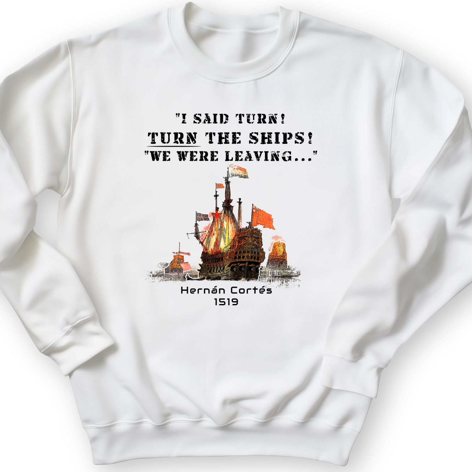Turn The Ships Crewneck