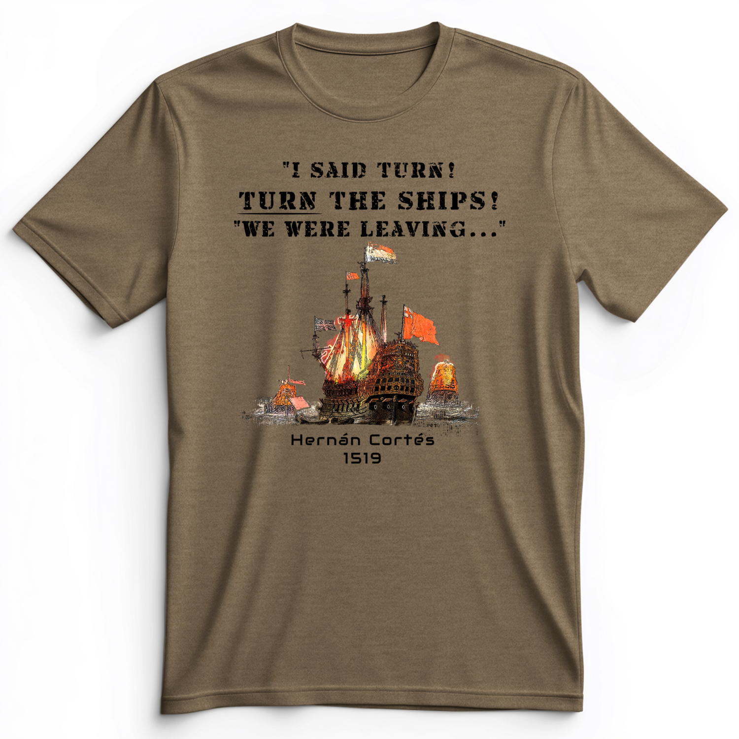 Turn The Ships Premium Tee