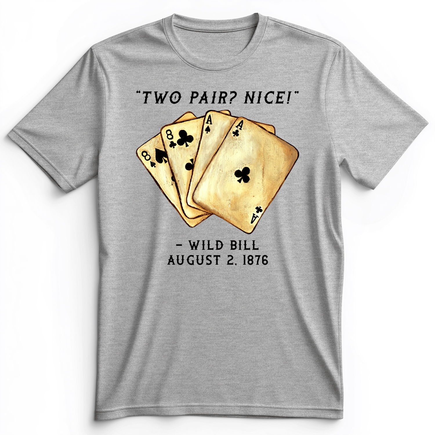 Two Pair Premium Tee