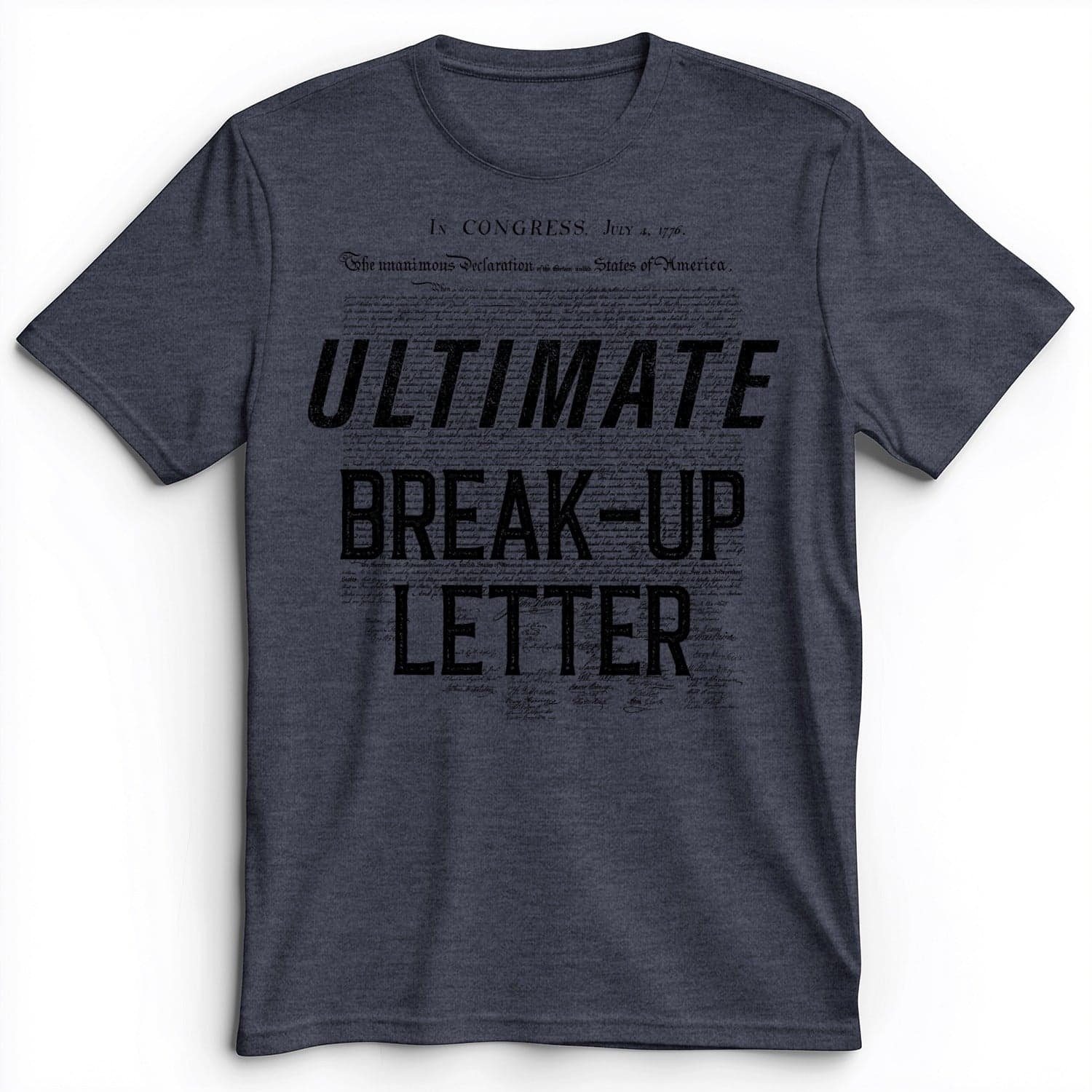 Ultimate Break-up Letter Premium Tee