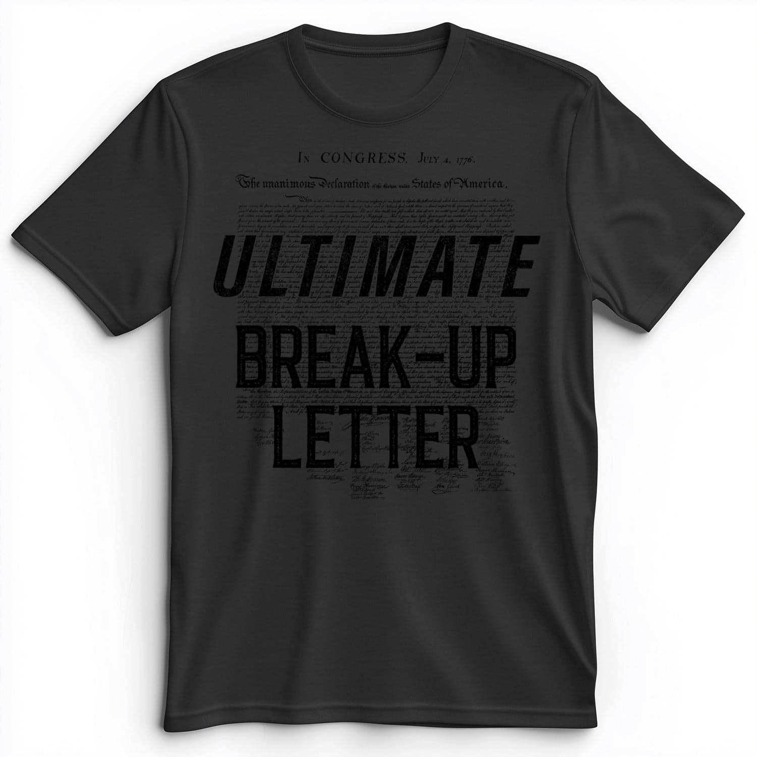 Ultimate Break-up Letter Premium Tee