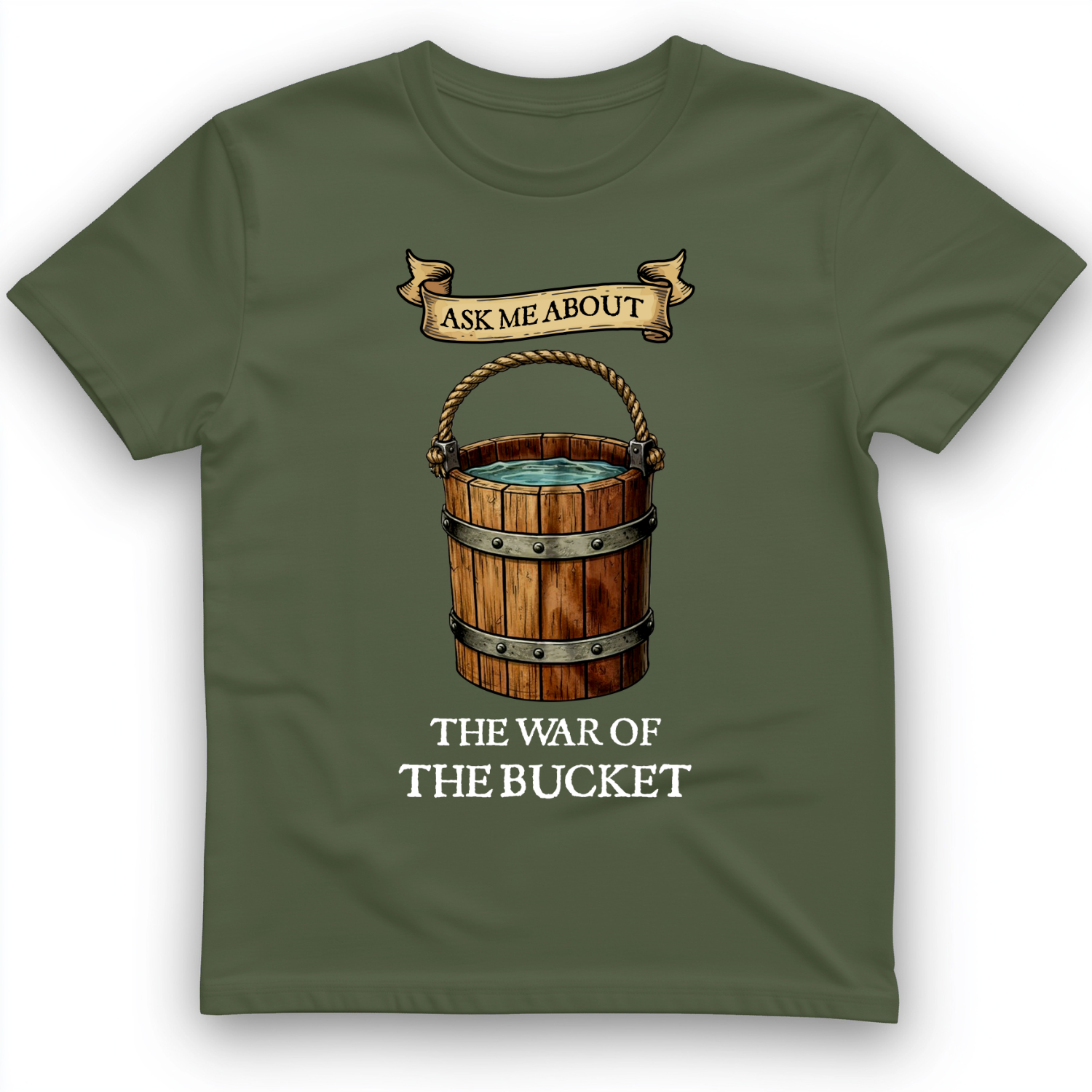 War of the Bucket T-Shirt