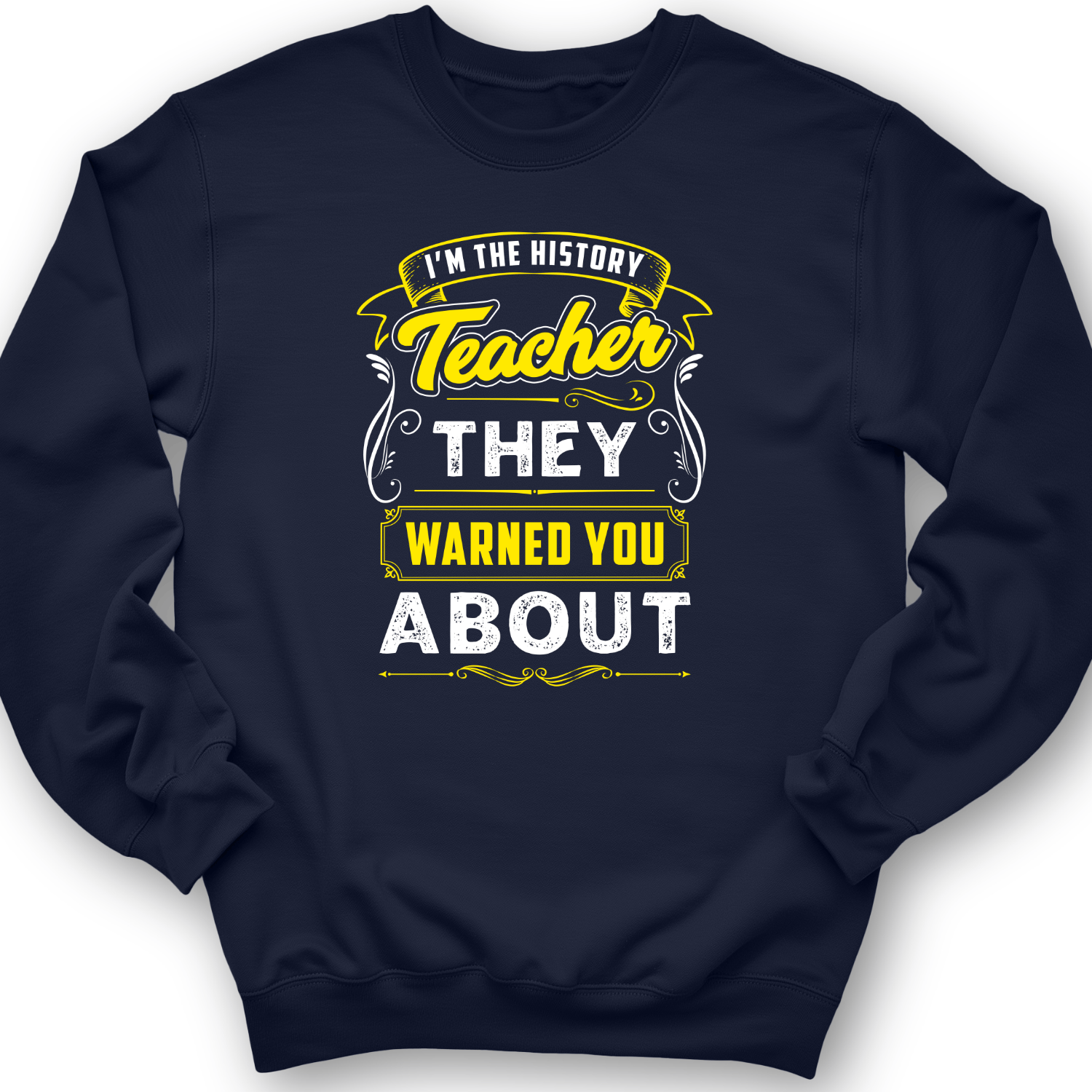 Warned You About Crewneck