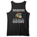 Warning May Start Talking About History Tank