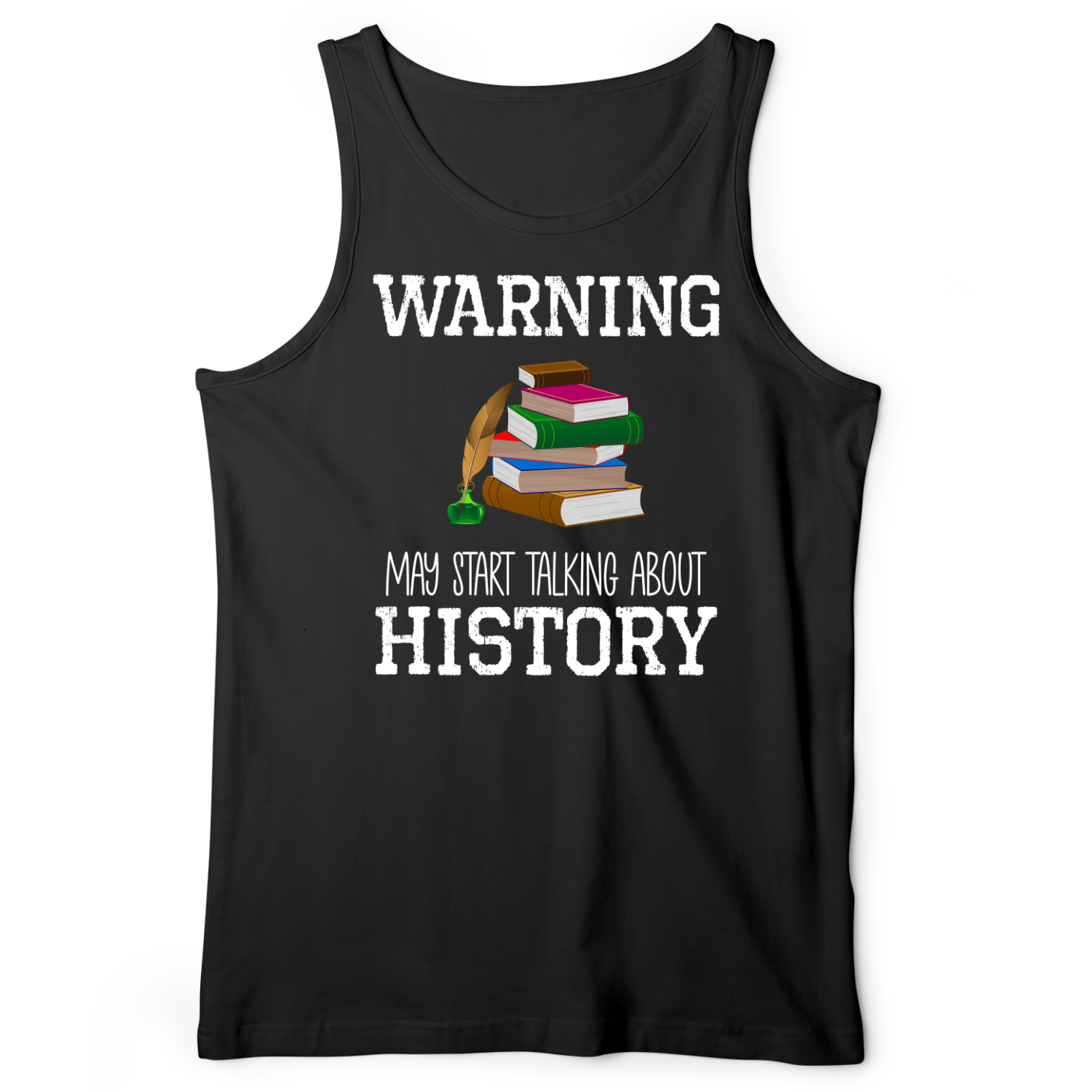 Warning May Start Talking About History Tank