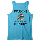 Warning May Start Talking About History Tank