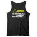 Warning Will Talk History Tank