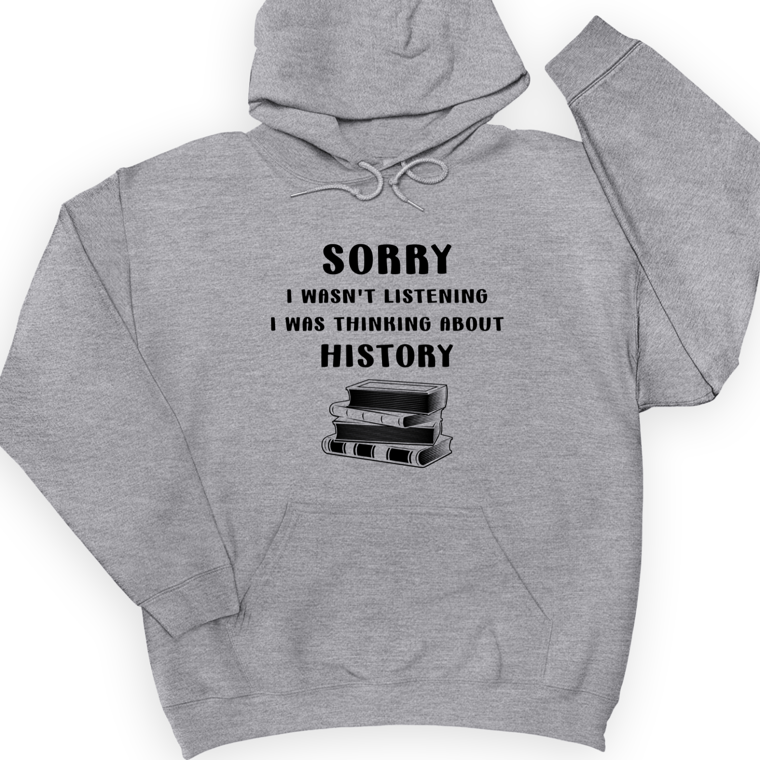 Wasn't Listening Hoodie