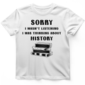Wasn't Listening T-Shirt