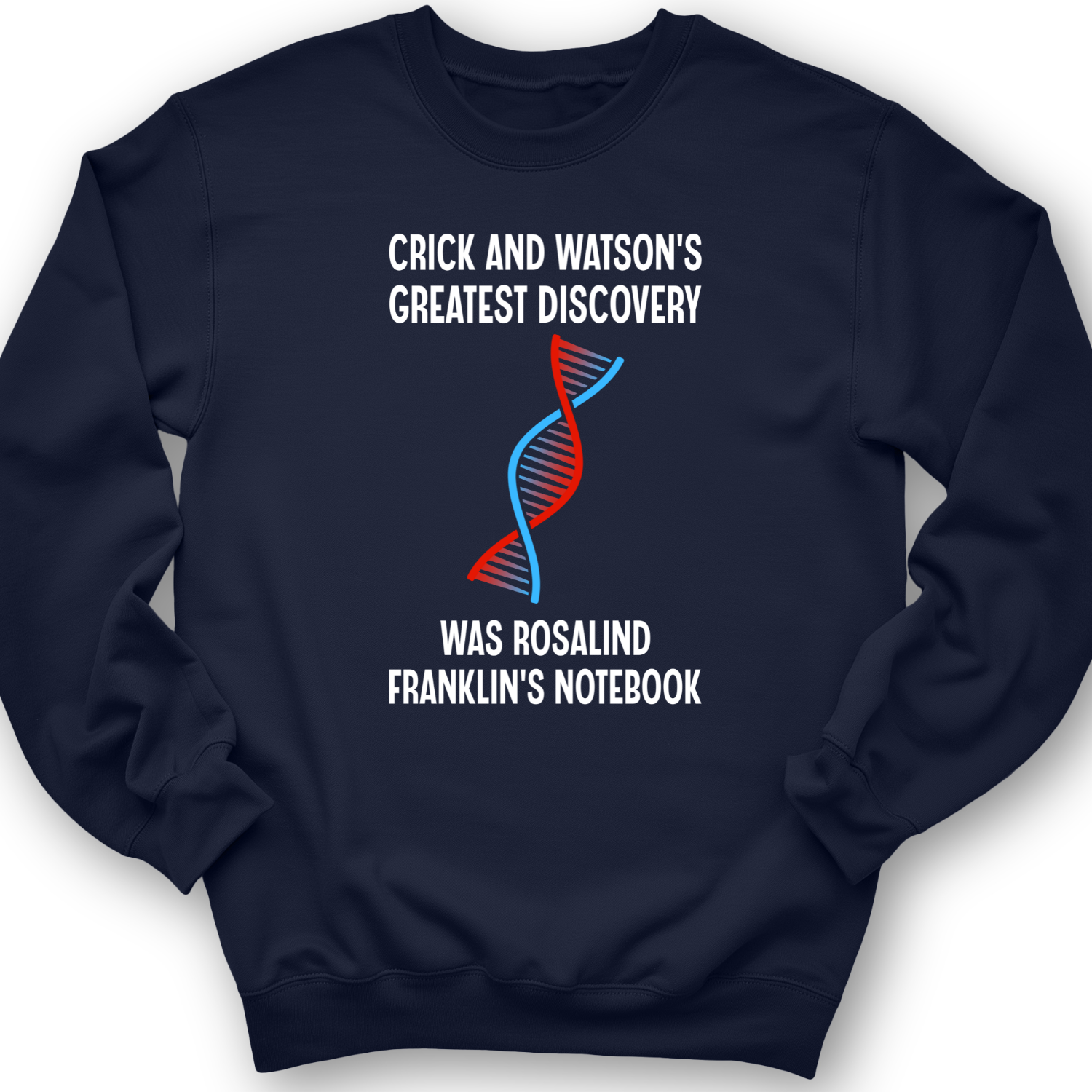 Watson and Crick Crewneck