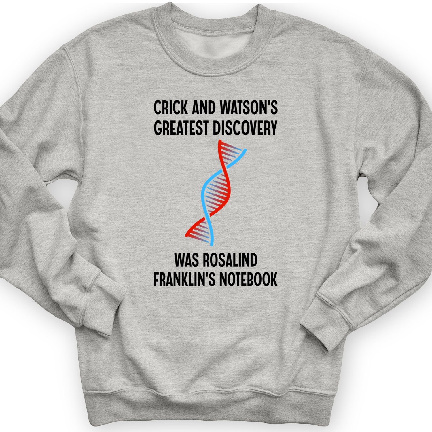 Watson and Crick Crewneck