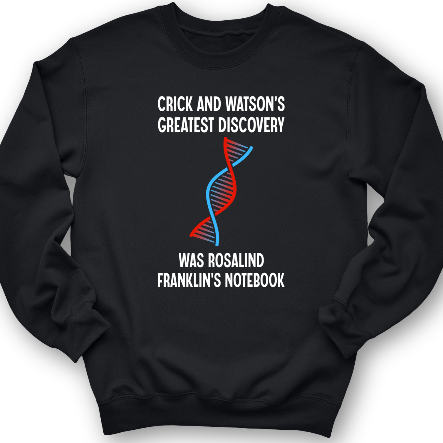 Watson and Crick Crewneck