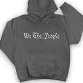 We The People Hoodie