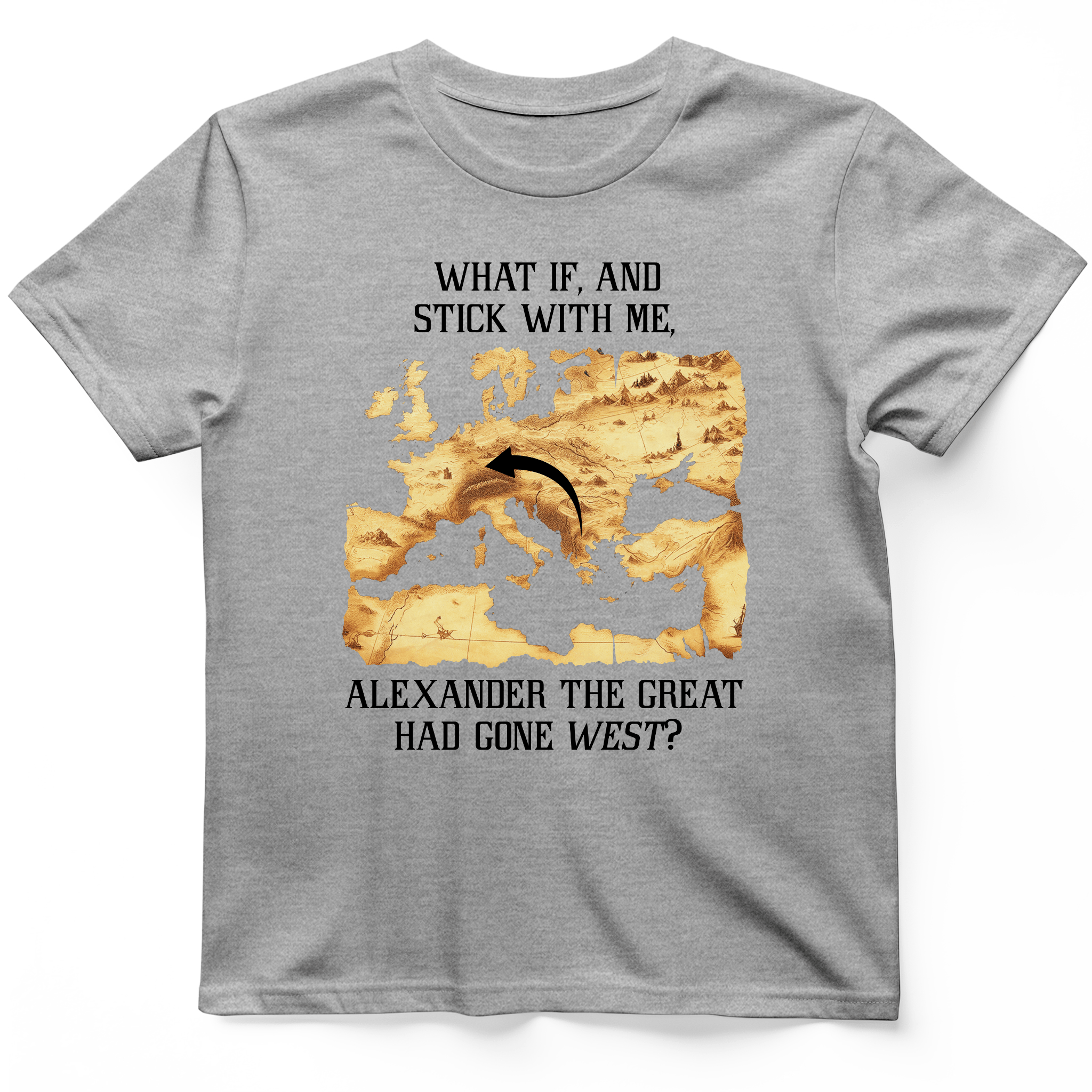 What If Alexander T-Shirt
