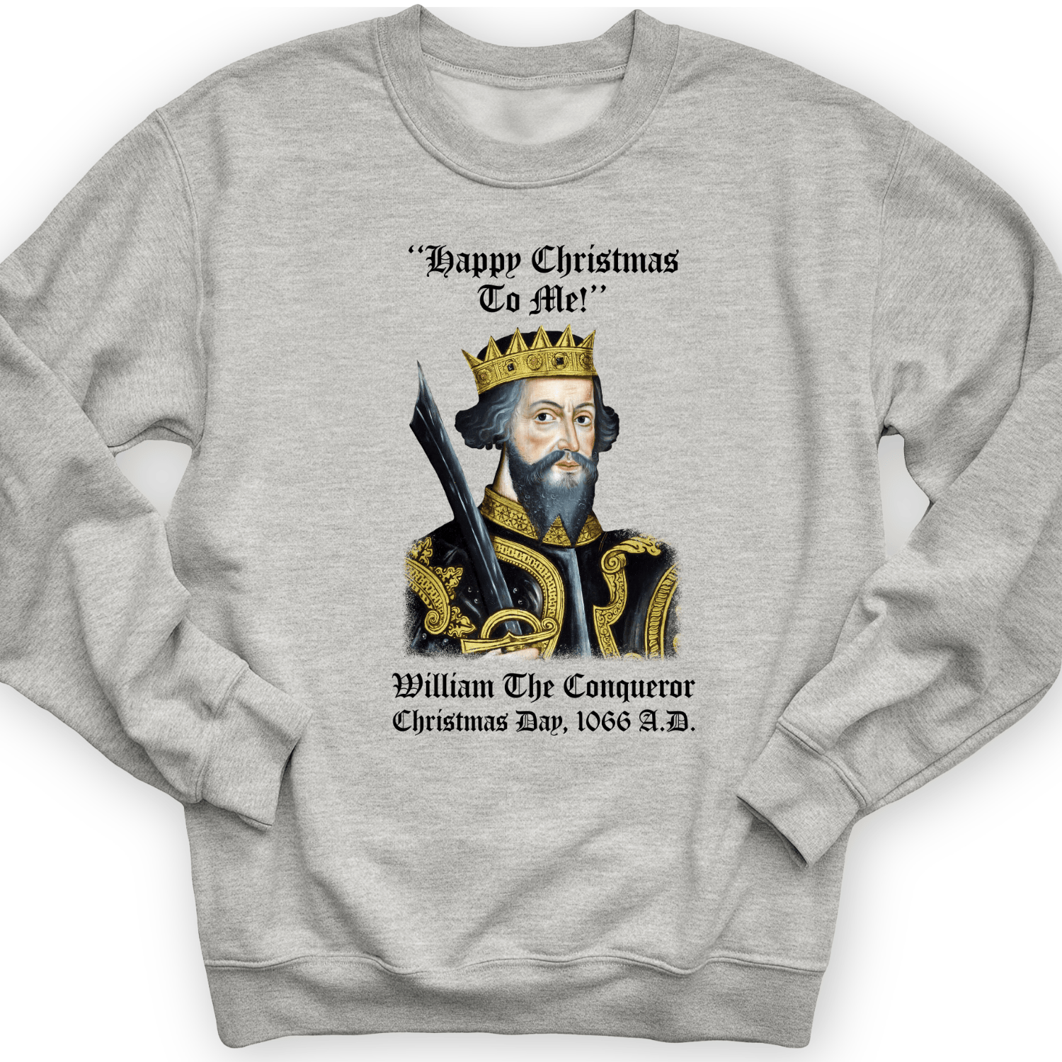 William the Conqueror Crowned Crewneck