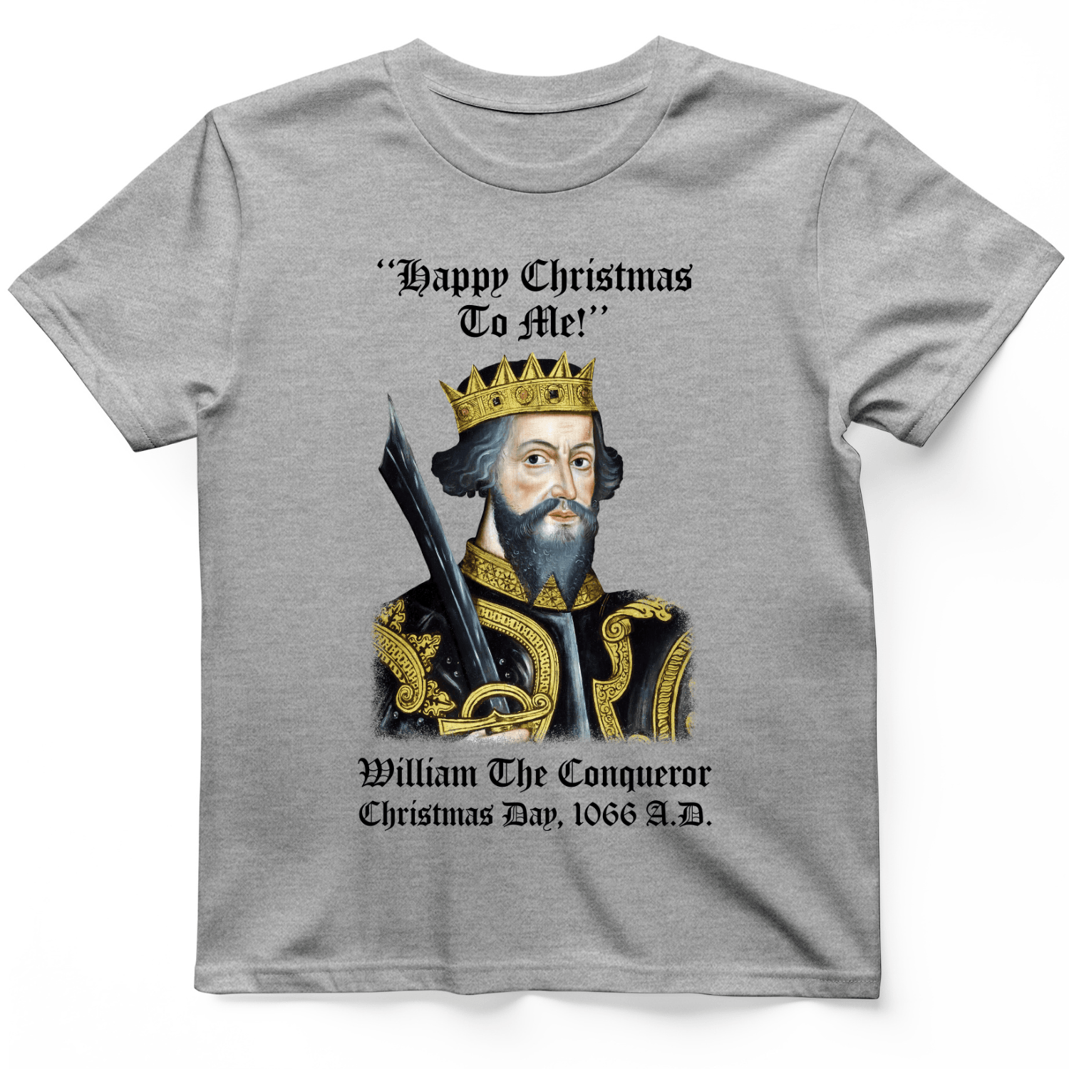 William the Conqueror Crowned T-Shirt